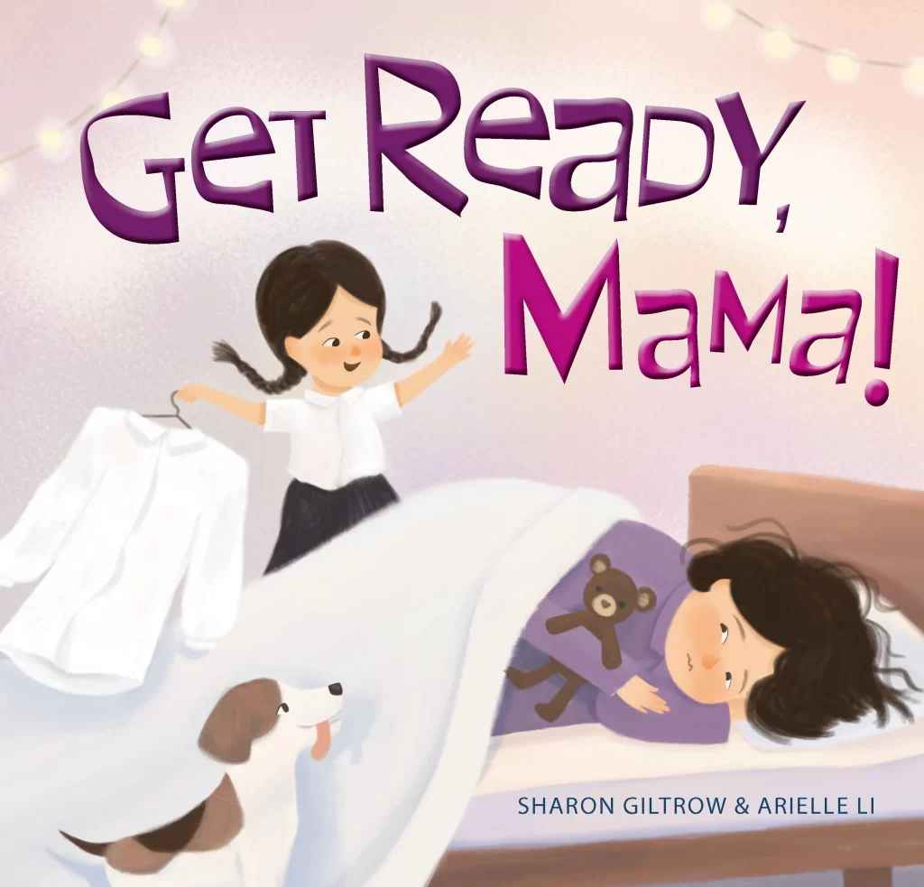 Get Ready, Mama! Book review