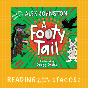 A Footy Tail with Alex Johnston a Tacos podcast